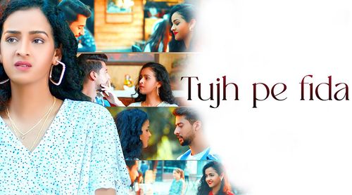 Tujh Pe Fida: Music Video Starring Paras Arora And Tina Sharma Is A Story Of Love That Is Confessed To The Soul