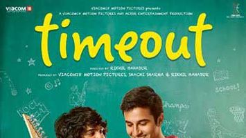 Viacom18 Motion Pictures Announces its film 'TimeOut' for release on September 25, 2015