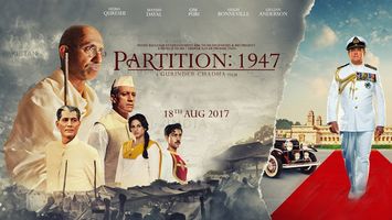 Review of Partition: 1947, a heartfelt depiction of factors that led to Indo-Pak Partition, in Last Viceroy's Point of view!
