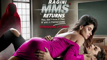 Trailer of Ragini MMS Returns is out & it is scarier, terrifying & raunchier than before!