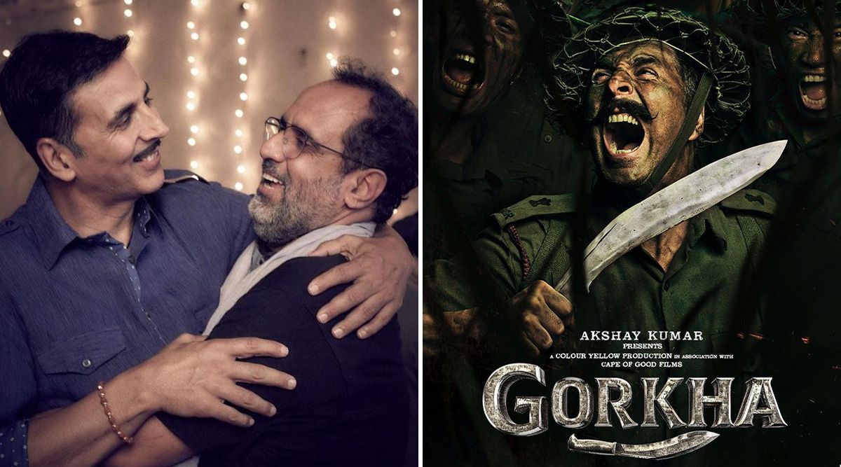 Akshay Kumar’s most awaited film Gorkha gets SHELVED; Know what director Aanand L Rai clarified!