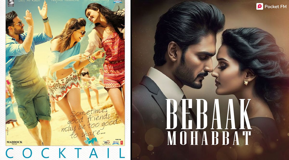 From Cocktail  to Bebaak Mohabbat; 7 Addictive Films and Series That Explore the Intricacies of Love Triangles