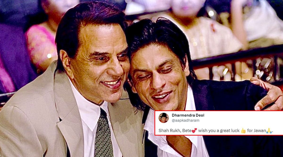 Jawan: Dharmendra's HEARTWARMING Message For Shah Rukh Khan, Affectionately Calls Him 'Bete' And Wishes Luck! (View Post)