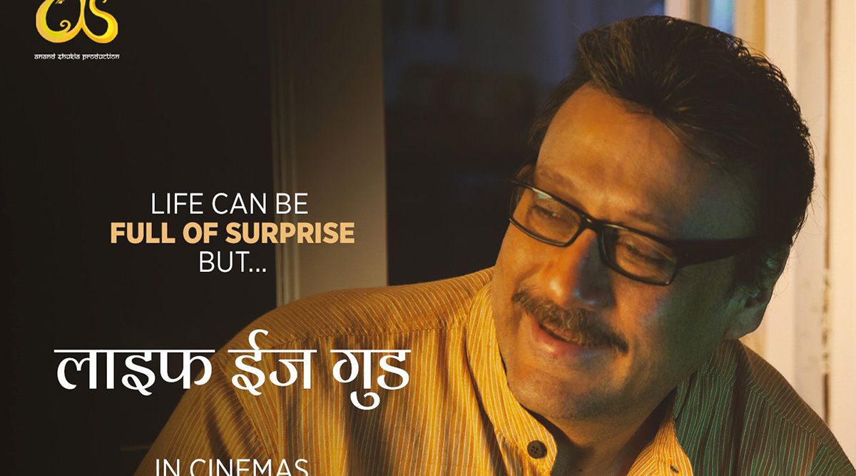 Poster for ‘Life Is Good’: Jackie Shroff strikes a beautiful friendship