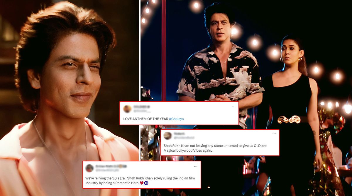 Jawan Chaleya Song Twitter Reactions: Fans Call Shah Rukh Khan The ‘GOD OF ROMANCE’; Label  Track As ‘Love Anthem Of The Year’! (Read Tweets)