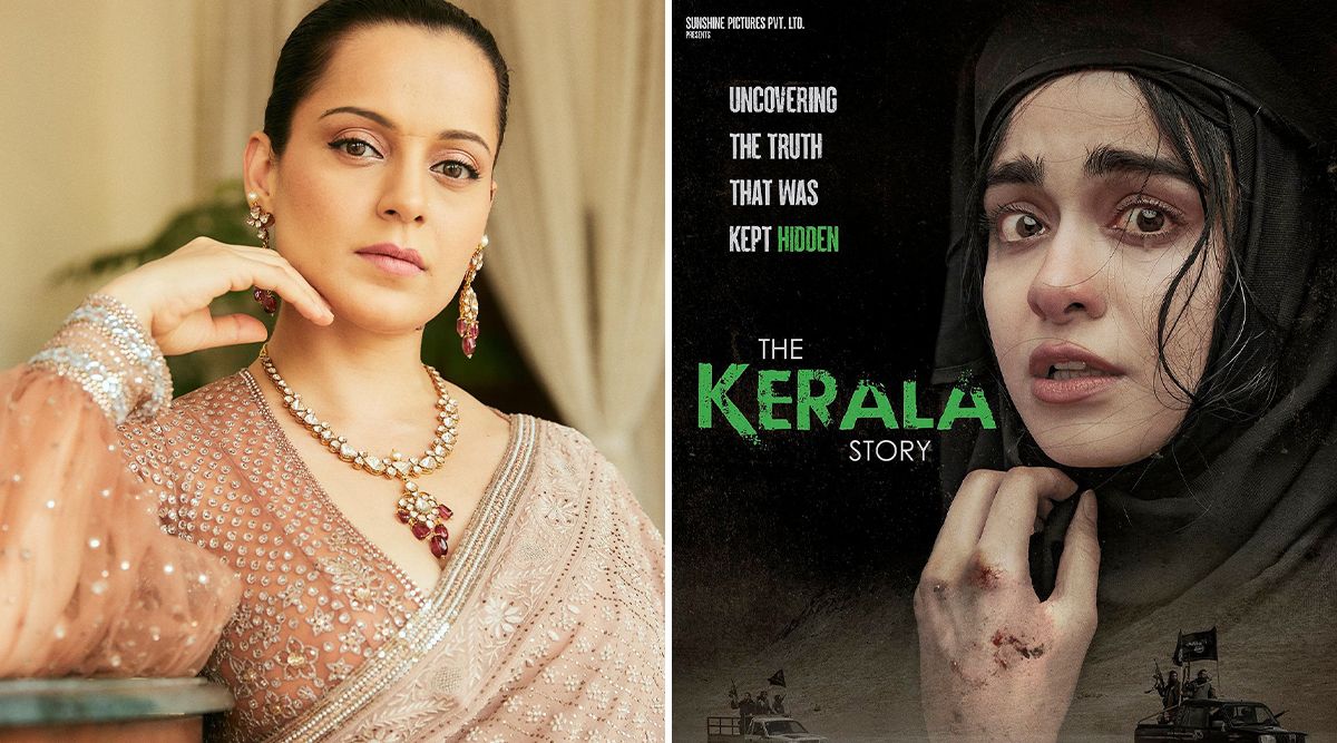 The Kerala Story Controversy: Kangana Ranaut Shares BOLD OPINION On Banning Of The Movie!
