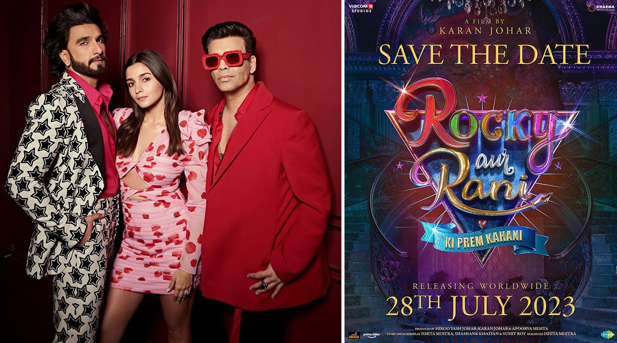 Rocky Aur Rani Ki Prem Kahani: Karan Johar UNVEILS the RELEASE DATE of his film starring Ranveer Singh & Alia Bhatt