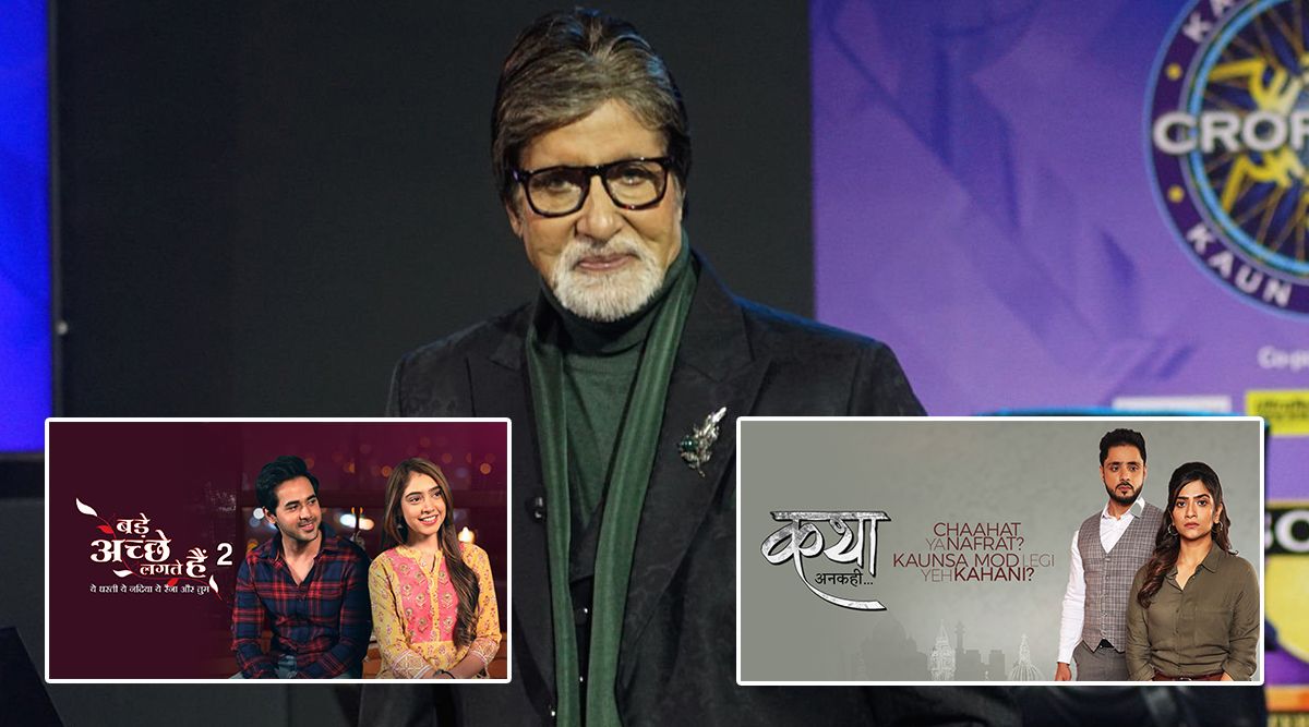 Kaun Banega Crorepati Season 14: Bade Acche Lagte Hain 2 Or Katha Ankahee To Be AXED, Will Make Way For Amitabh Bachchan's Show?