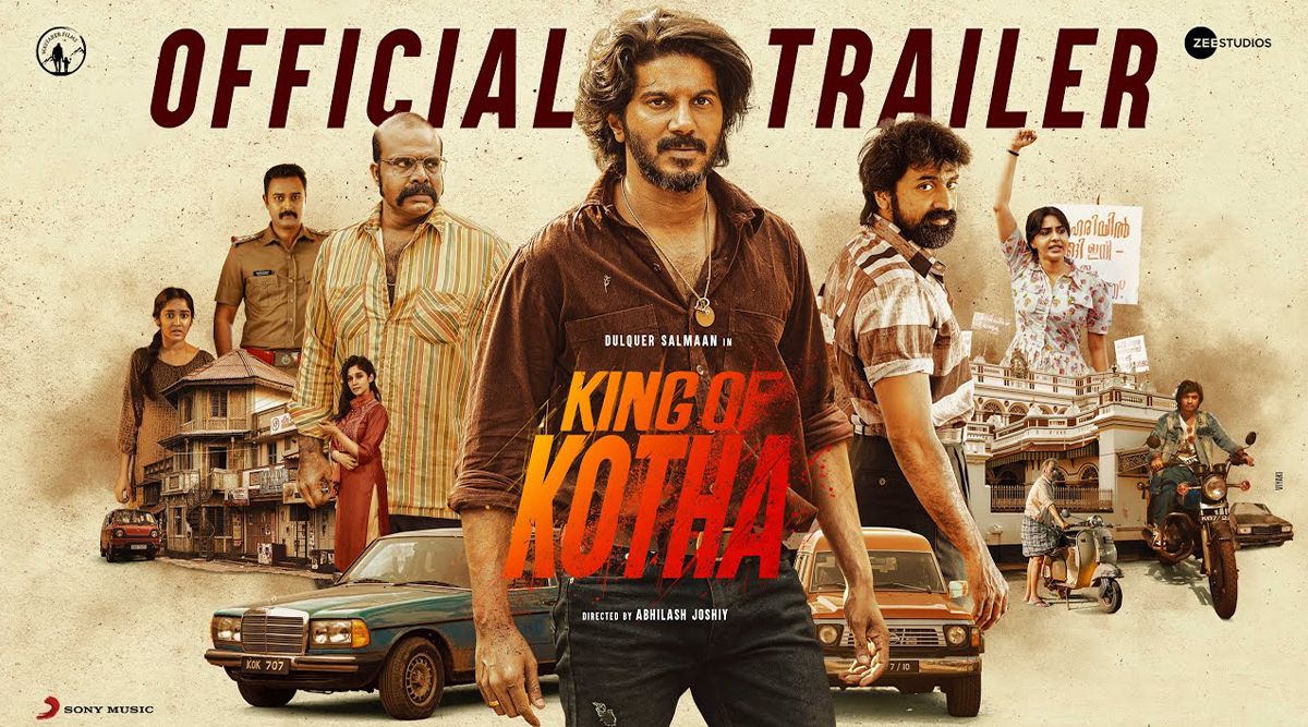 King Of Kotha Trailer: Dulquer Salmaan Takes On The Role Of A Merciless Gangster In The Imaginary Realm Of Kotha (Watch Video)