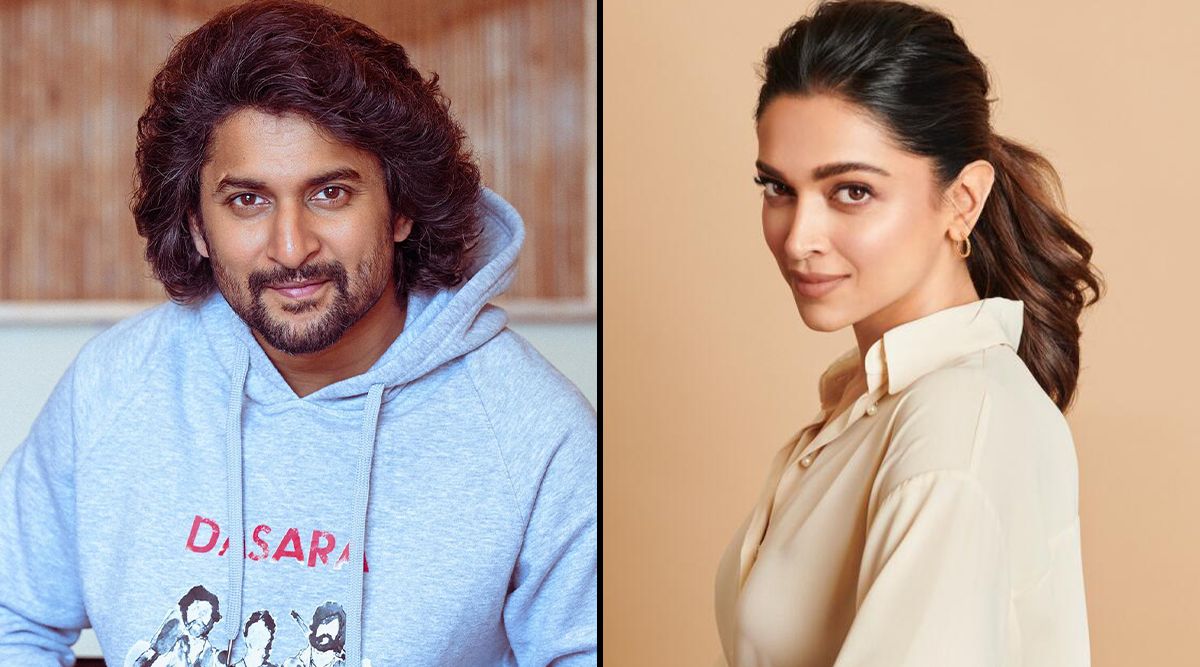 Natural Star Nani Wants To Share Screen Space With Deepika Padukone; Here's Why!