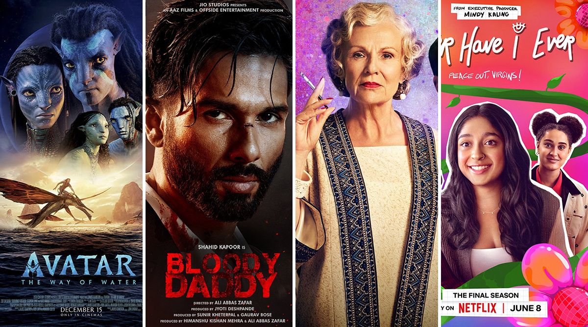 New OTT Releases This Week:  Avatar: The Way Of Water, Bloody Daddy  Indian Summers Season 2, Never Have I Ever Season 4, And More...
