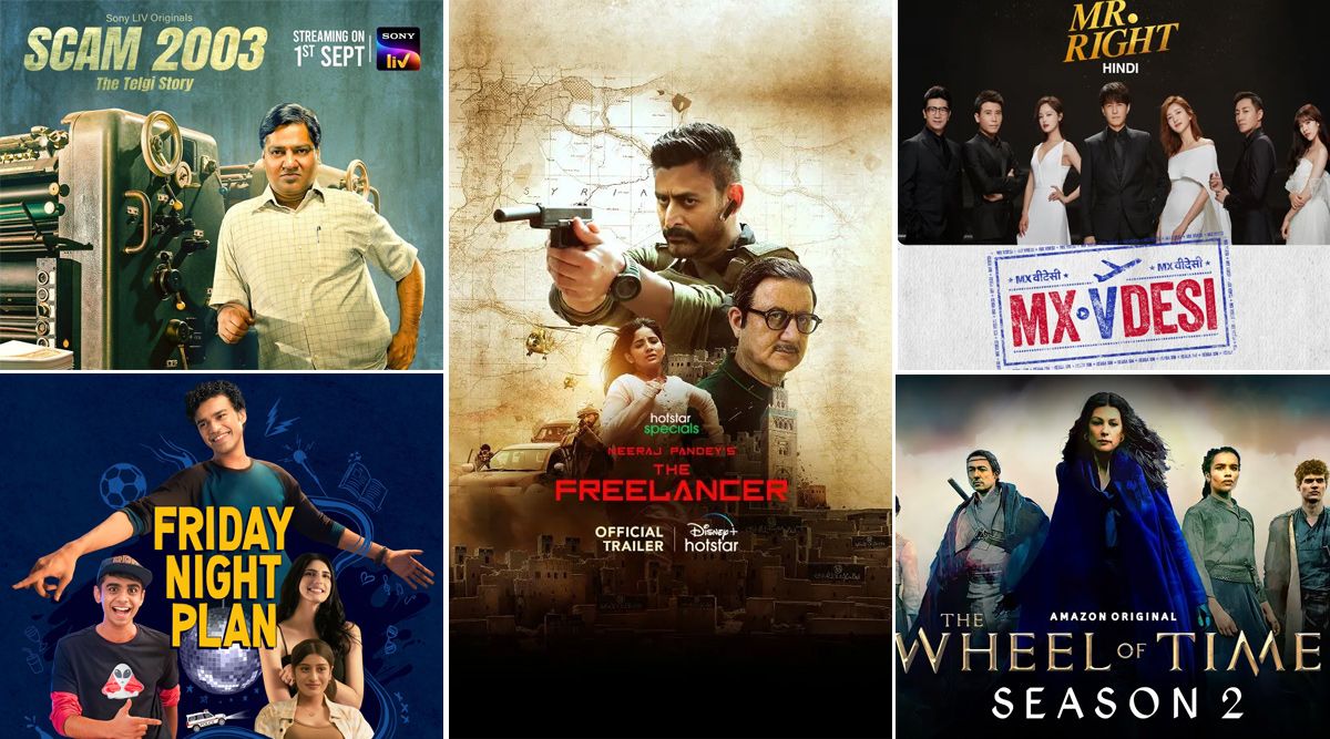 New OTT Releases Of The Week: The Freelancer, Scam 2003, Friday Night Plan, Mr. Right, The Wheel Of Time Season 2 And More... 
