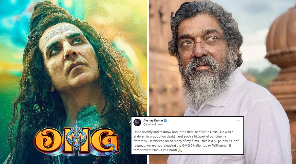 OMG 2 Trailer Starring Akshay Kumar Put On HOLD; Actor MOURNS The Loss Of Nitin Desai; Here’s The New Release Date ! (View Tweet)