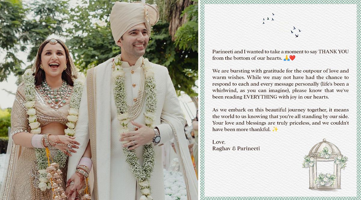 Parineeti Chopra And Raghav Chadha Share A HEARTFELT Note Thanking Everyone For Their Immense Love! (View Post)