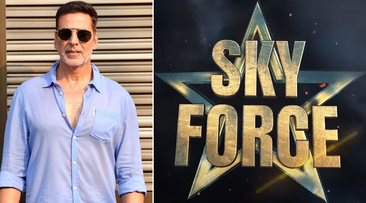 Sky Force: Get Ready To Witness Akshay Kumar’s Incredible Film On ‘THIS’ Date!