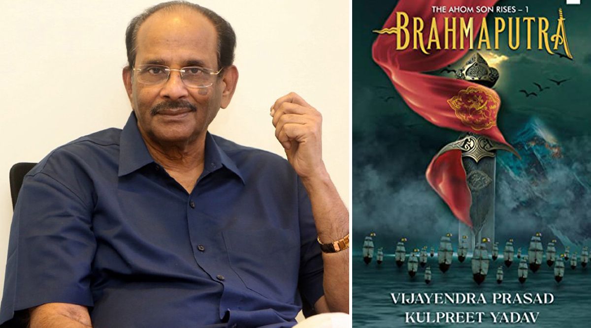 Brahmaputra - The Ahom Son Rises: 'RRR' And 'Baahubali' Screenwriter Vijayendra Prasad's New Film To Have An Excellent Tang Of Action And Romance!