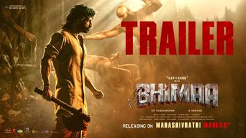 Bhimaa Official Trailer