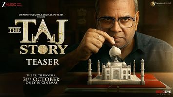 The Taj Story Official Teaser